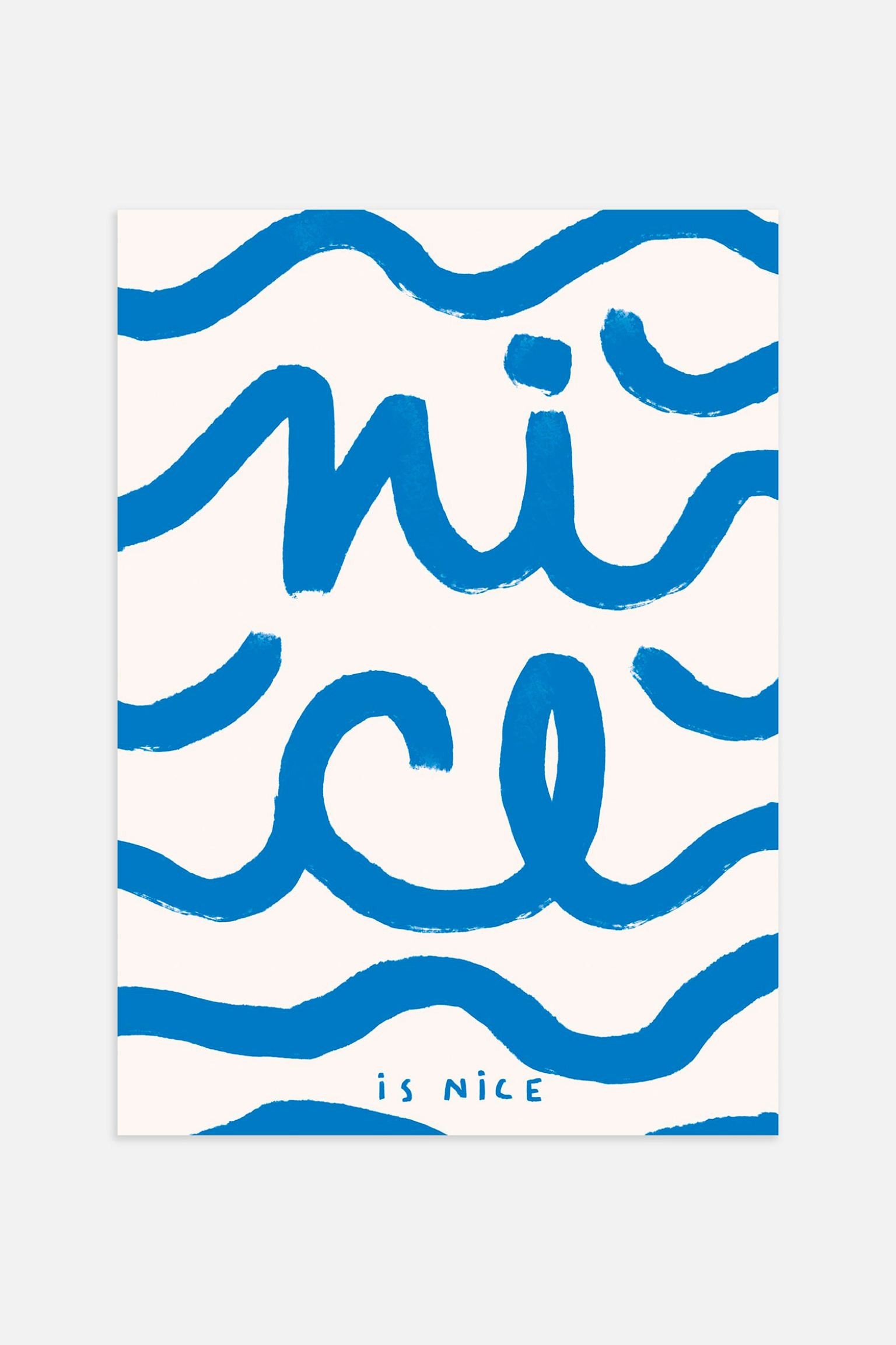 Postery Плакат Nice Is Nice - синьо-білий 1168664001 | 1168664001